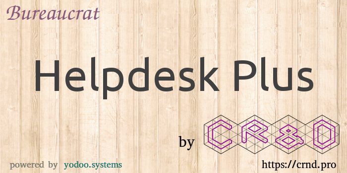 Bureaucrat Helpdesk Plus 14.0 (Demo)